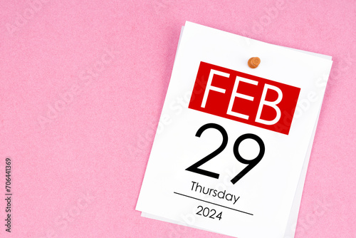 February 29th calendar for February 29 and wooden push pin. Leap year, intercalary day, bissextile.