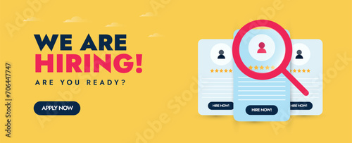 We are hiring. We are hiring announcement banner with magnifying glass zooming in different CVs. Hiring post concept banner in yellow colour. Recruitment agency, company banner template. Job hiring. 