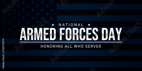 National Armed Forces Day with beautiful American flag in the background. Honoring all who served. Celebration background for Armed Forces Day. Creative Card for Armed Forces Day