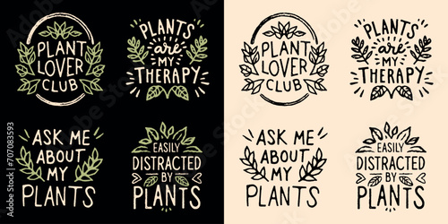 Plant lover club quotes set pack bundle lettering badge. Cute hand drawn plants illustration funny short lettering. Minimalist retro vintage vector text for shirt design and printable products gifts.