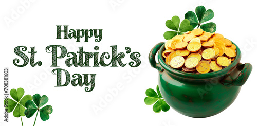 Banner greeting "Happy St. Patrick's Day." Shamrocks and a pot of gold. Isolated on a transparent background.