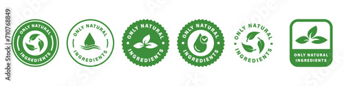 Only Natural Ingredients - set of vector green stickers for natural product.