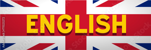 Speaking English. Word on flag of uk, vector banner