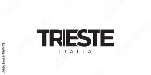 Trieste in the Italia emblem. The design features a geometric style, vector illustration with bold typography in a modern font. The graphic slogan lettering.