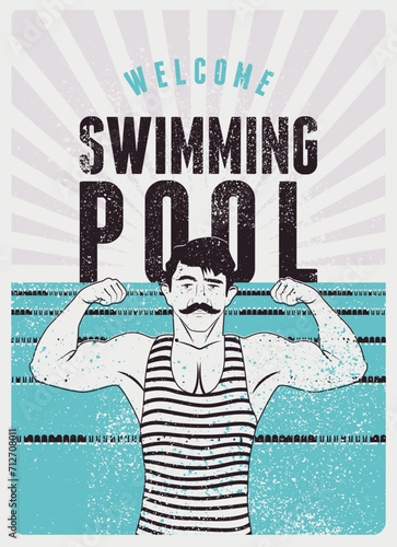 Swimming Pool typographical vintage grunge style poster design with retro athletic swimmer. Retro vector illustration.