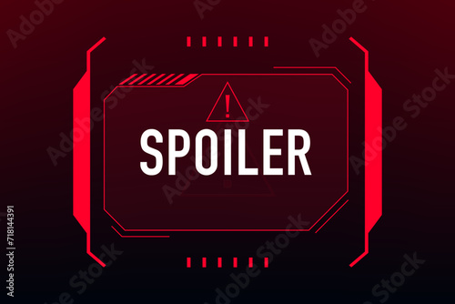 Spoiler and warning red frames. Vector HUD interface caution message holograms, warning and attention dangers. Security technology background. Vector illustration