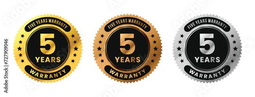 Label 5 years warranty in gold, silver, bronze premium luxury design. Five years warranty. Vector Illustration