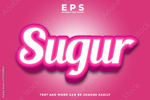 Sugar 3d editable text effect deigns template 