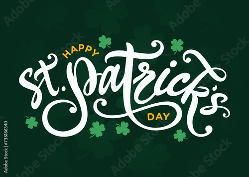Happy St. Patrick's day hand drawn lettering, logo, text, font, hand sketched, lucky clover, shamrock, vector illustration for St. Patrick's day card, poster, banner, flyer, sign, icon, printable