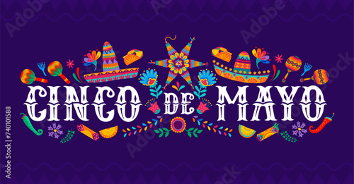 Mexican Cinco de Mayo holiday banner with tropical flowers, pinata, sombrero and national cuisine, vector background. Mexican Cinco de Mayo celebration fiesta with sombrero, maracas, burrito and tacos