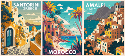 Set of Travel Destination Posters in retro style. Santorini Greece, Morocco, Amalfi Coast Italy prints. European summer vacation, holidays concept. Vintage vector colorful illustrations.