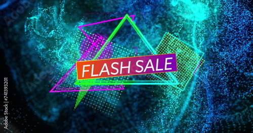 Image of flash sale text over moving blue waves and colorful shapes
