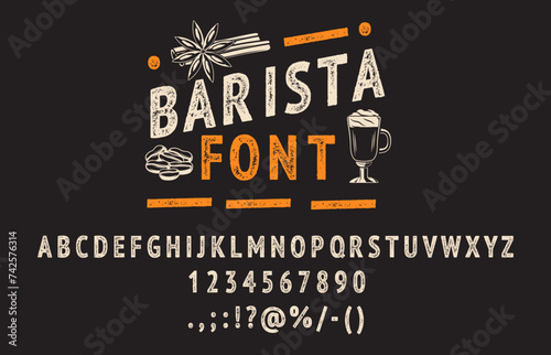 BBQ grill font, barista typeface or coffee and barbecue type, vector grunge cooking alphabet. Retro poster or vintage label ABC font grungy letters, bar menu chalk style typography or cafe typeset