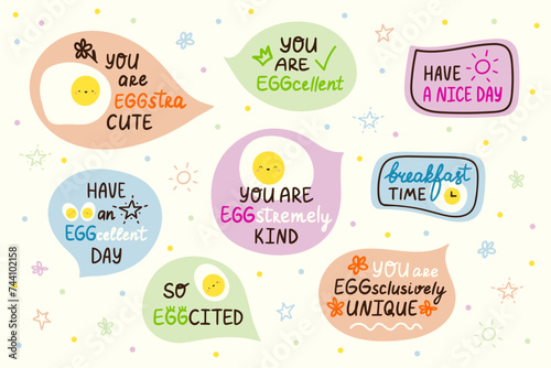 Positive, inspirational, and praising lettering phrases sticker set. Egg fun pun cards. Good morning, breakfast, lunch wordplay doodles. Vector illustration designs 