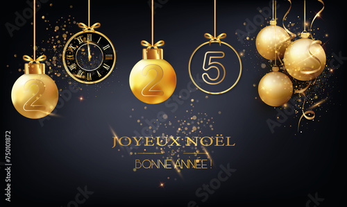 carte ou bandeau pour souhaiter un joyeux Noël et une bonne année 2025 en or et noir composé de boules de Noël et d'une horloge sur un fond noir avec des paillettes