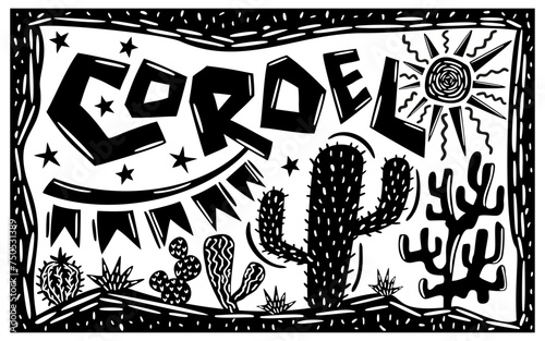 Brazilian cordel style. Desert landscape elements. Cacti, succulents, sun and stars. Woodcut style.