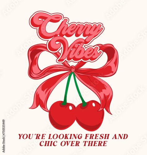 cherry bow with slogan typography, vector illustration, for t-shirt graphic.