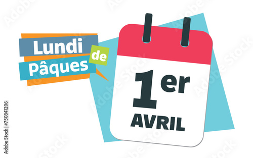 Easter Monday 2024 - French 1st April calendar date