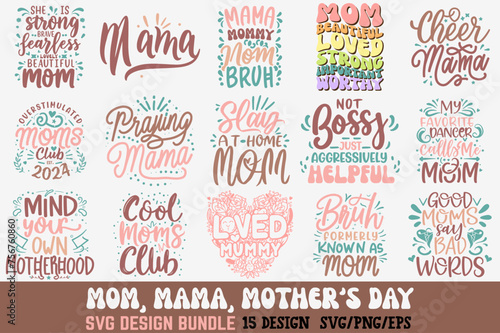 Mom happy mother's day typography t-shirt design bundle vector template. Illustration with love icons mom and child silhouettes. Good for mother's day clothes, t-shirts, mugs, gifts, Pro Vector