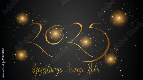 karta lub baner z życzeniami szczęśliwego nowego roku 2025 w złocie na czarnym gradientowym tle z gwiazdami i złotym brokatem