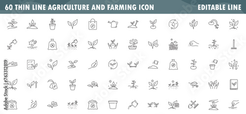 Set of 60 Agriculture and Farming icons, Thin line symbol icons such as fertilizer, land, biology, harvest, growing plant, hay, sowing seed, editable stroke eps 10 vector illustration