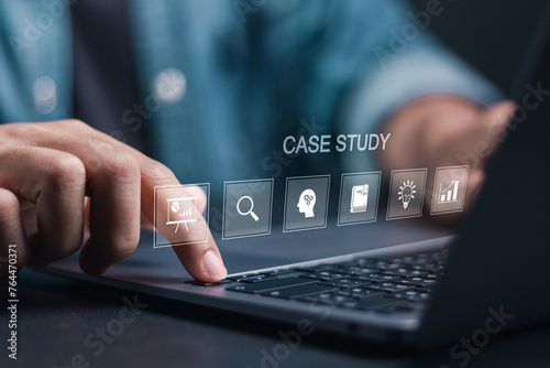 Case study education concept. Person use laptop with case study icon on virtual screen for analysis of the situation to find a solution.