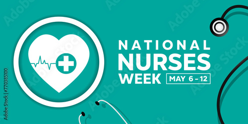 National Nurses Week. Heart and stestoscope. Great for cards, banners, posters, social media and more. Green background. 