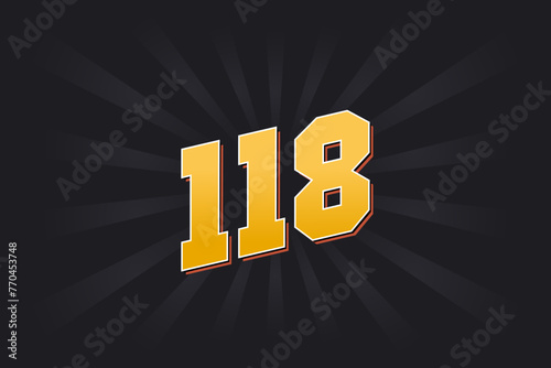 Number 118 vector font alphabet. Yellow 118 number with black background