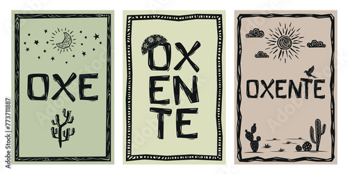 Oxente, set of typical expressions from northeastern Brazil. For pictures, posters, banners. Vector illustration in Brazilian cordel style..eps