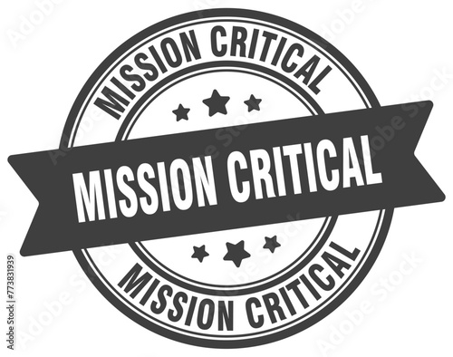 mission critical stamp. mission critical label on transparent background. round sign