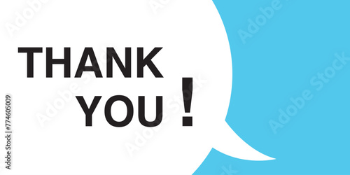 Thank you speech bubble banner. Can be used for business, marketing and advertising. Vector EPS 10. 