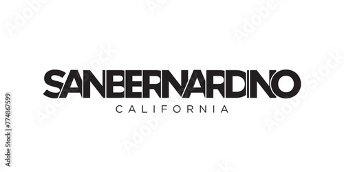 San Bernardino, California, USA typography slogan design. America logo with graphic city lettering for print and web.