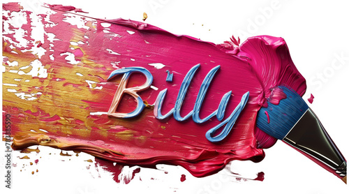 a brush and a paintbrush with the word billy painted on it. Transparent Background PNG