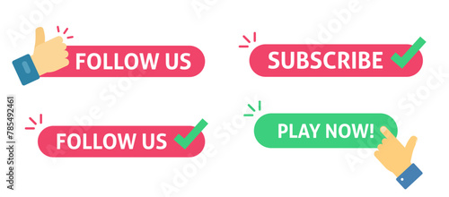 Subscribe and follow us button set vector, play now click hand finger icon graphic illustration, flat cartoon subscription element with check mark tick green red color image clip art