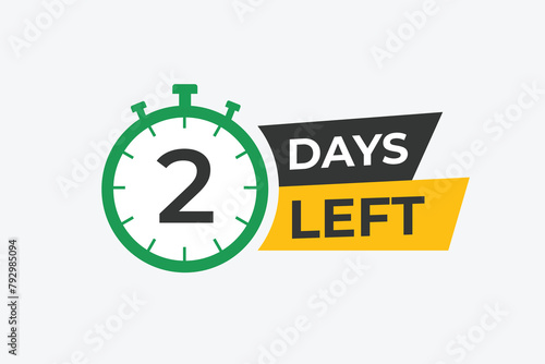 2 days to go countdown template. 2 day Countdown left days banner design. 2 Days left countdown timer 