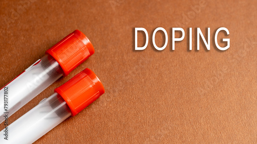 Doping for an athlete. Concept of doping products and testing of athletes for banned substances. Doping test at the Olympics.