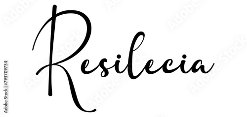 resilencia - black color - name written - ideal for websites, presentations, greetings, banners, cards, t-shirt, sweatshirt, prints, cricut, silhouette, sublimation, tag