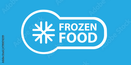 Frozen food icon for product label with snowflake or ice crystal, vector blue badge. Keep cold or frozen food stamp for fresh refrigerated meat, fish or seafood package with snowflake icon