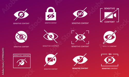 Sensitive content icons. Vector set of symbols used to alert viewers of potentially upsetting or explicit material in social media platforms or websites. Censored warning, inappropriate photo or video