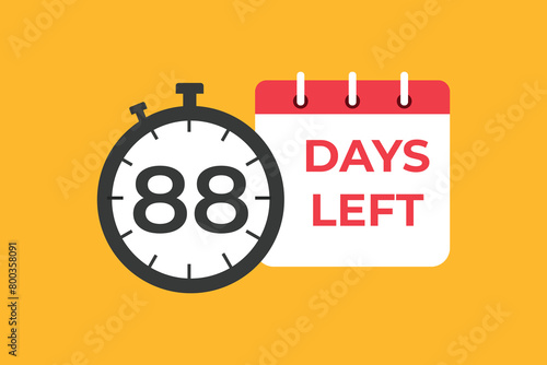 88 days to go countdown template. 88 day Countdown left days banner design. 88 Days left countdown timer 