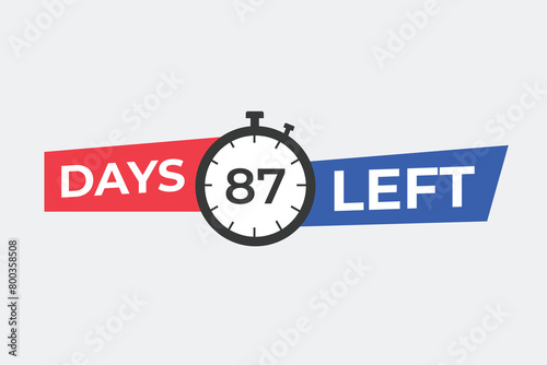 87 days to go countdown template. 87 day Countdown left days banner design. 87 Days left countdown timer
