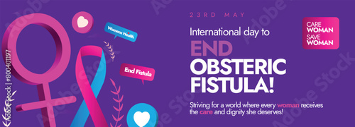 International day to end Obstetric Fistula day. 23rd May International day to end Obstetric Fistula awareness, celebration banner with ribbon in pink, light blue colour with purple background.