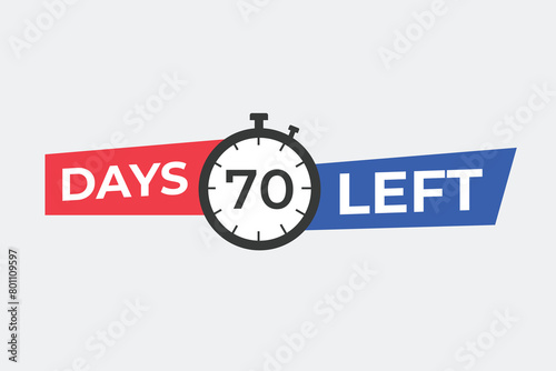 70 days to go countdown template. 70 day Countdown left days banner design. 70 Days left countdown timer