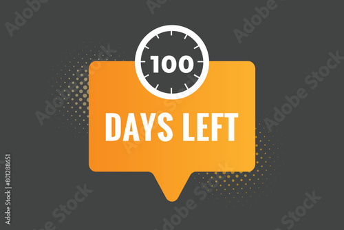100 days to go countdown template. 100 day Countdown left days banner design. 100 Days left countdown timer 