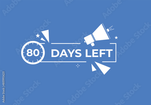 80 days to go countdown template. 80 day Countdown left days banner design. 80 Days left countdown timer