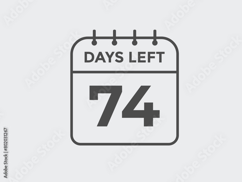 74 days to go countdown template. 74 day Countdown left days banner design. 74 Days left countdown timer 