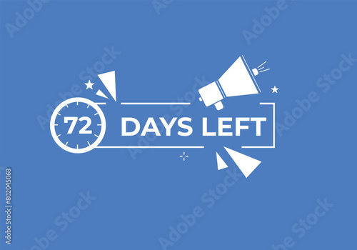 72 days to go countdown template. 72 day Countdown left days banner design. 72 Days left countdown timer 