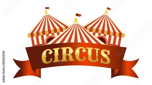 Circus marquees with bright red silk ribbon with title. Illustration retro and vintage circus red sign poster, with marquee, carnival circus frame. Isolated on white background. Circus sign, circus s