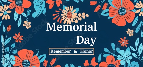 memorial day, remember and honor text