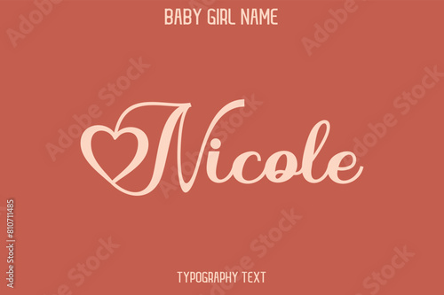 Nicole Woman's Name Cursive Hand Drawn Lettering Vector Typography Text on Dark Pink Background
